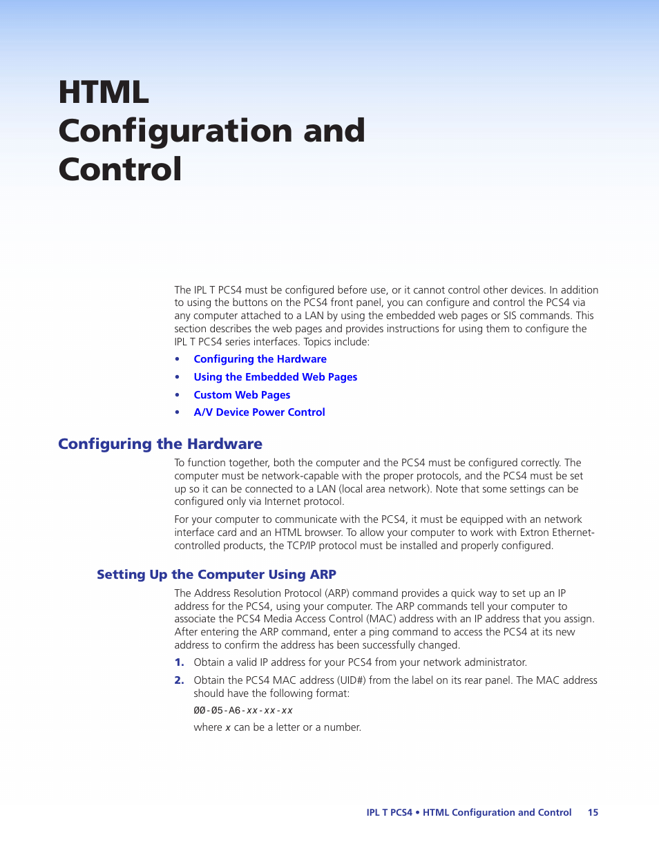 Html configuration and control, Configuring the hardware, Setting up the computer using arp | Ess for the pcs4 (see | Extron Electronics IPL T PCS4i User Manual | Page 21 / 69