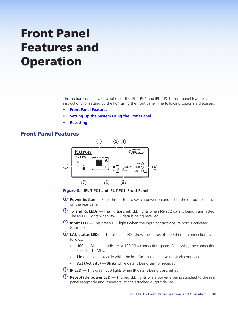 Front panel features and operation, Front panel features | Extron Electronics IPL T PC1i User Guide User Manual | Page 16 / 78