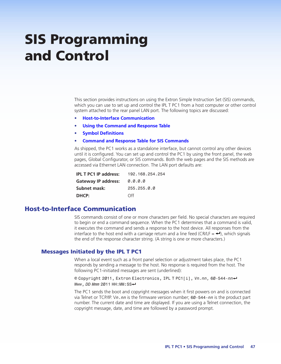 Sis programming and control, Host-to-interface communication, Messages initiated by the ipl t pc1 | Programming and control, Ovided by the sis commands (see the, Section for these commands) | Extron Electronics IPL T PC1i User Guide User Manual | Page 53 / 78