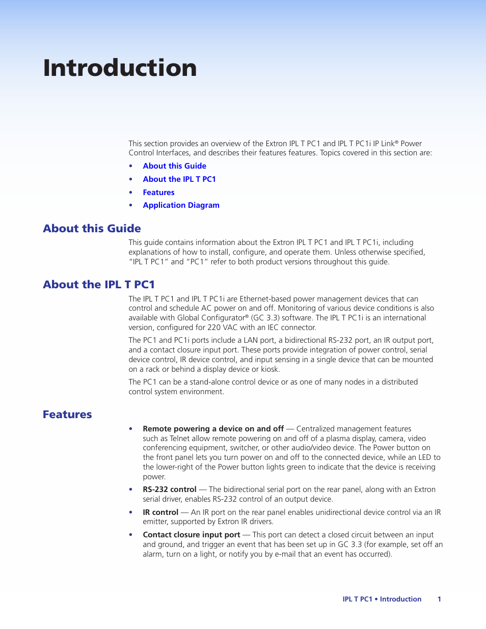 Introduction, About this guide, About the ipl t pc1 | Features, About this guide about the ipl t pc1 features | Extron Electronics IPL T PC1i User Guide User Manual | Page 7 / 78