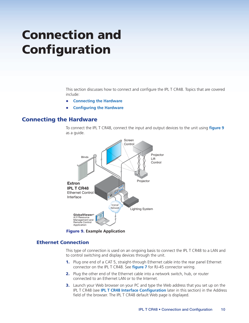 Connection and configuration, Connecting the hardware, Ethernet connection | Attach the cables (see, In the “connection and | Extron Electronics IPL T CR48 User Manual | Page 16 / 46