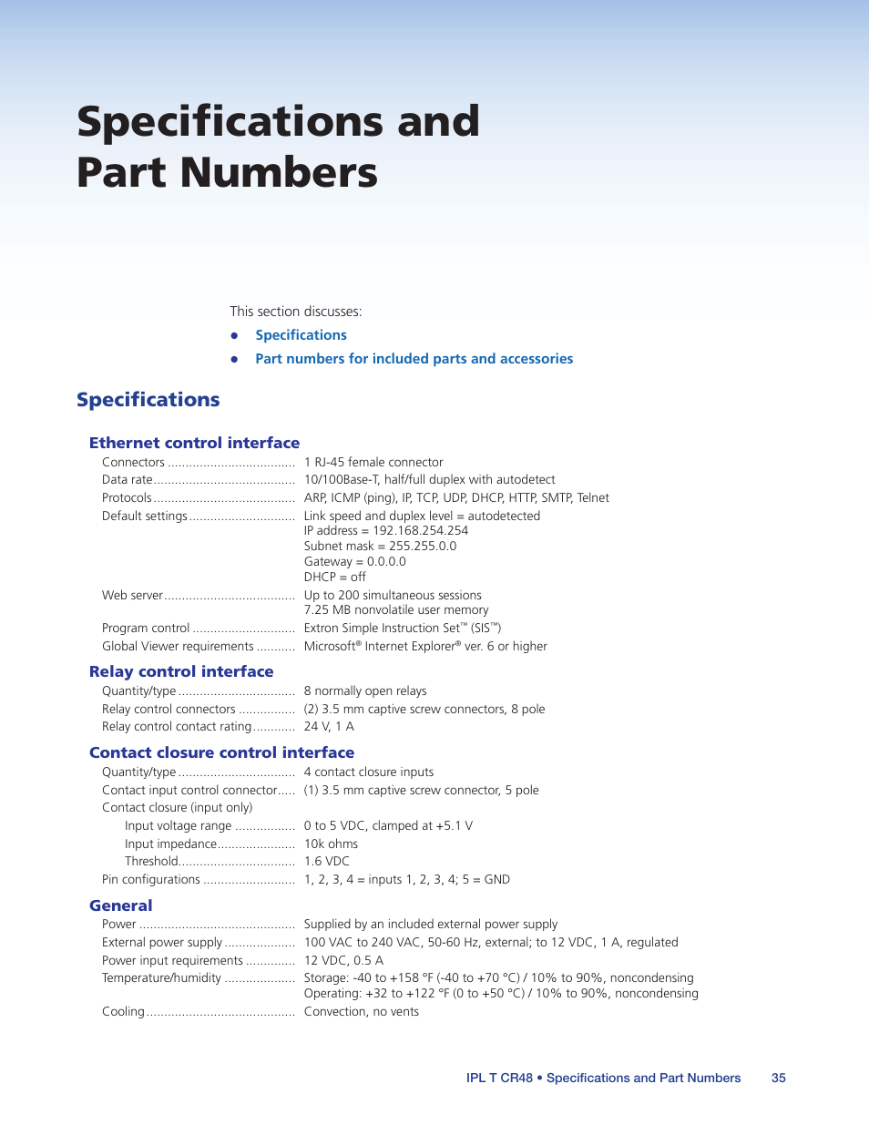 Specifications and part numbers, Specifications, See the | Specifications and part, Numbers | Extron Electronics IPL T CR48 User Manual | Page 41 / 46