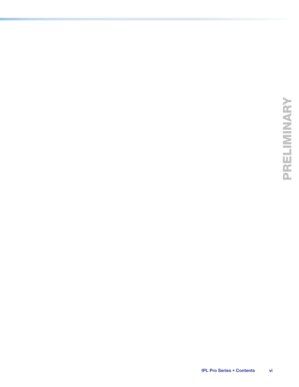 Preliminary | Extron Electronics IPL Pro Series User Guide PRELIMINARY User Manual | Page 6 / 39