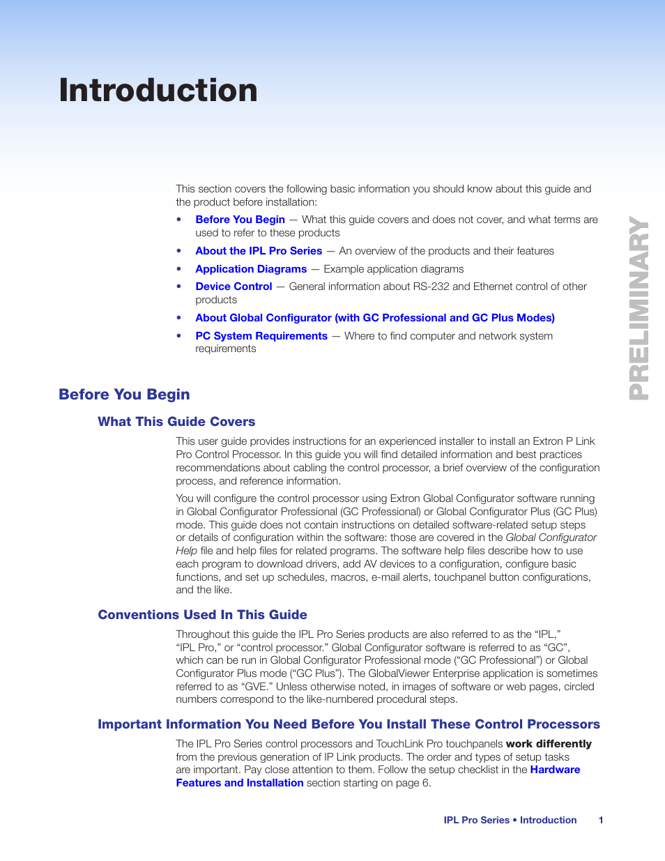 Introduction, Before you begin, What this guide covers | Conventions used in this guide, You install these control processors, Preliminar y preliminary | Extron Electronics IPL Pro Series User Guide PRELIMINARY User Manual | Page 7 / 39