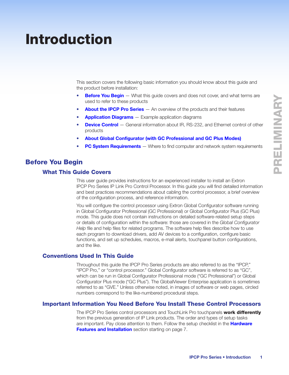 Introduction, Before you begin, What this guide covers | Conventions used in this guide, You install these control processors, Preliminar y preliminary | Extron Electronics IPCP Pro Series User Guide User Manual | Page 7 / 47