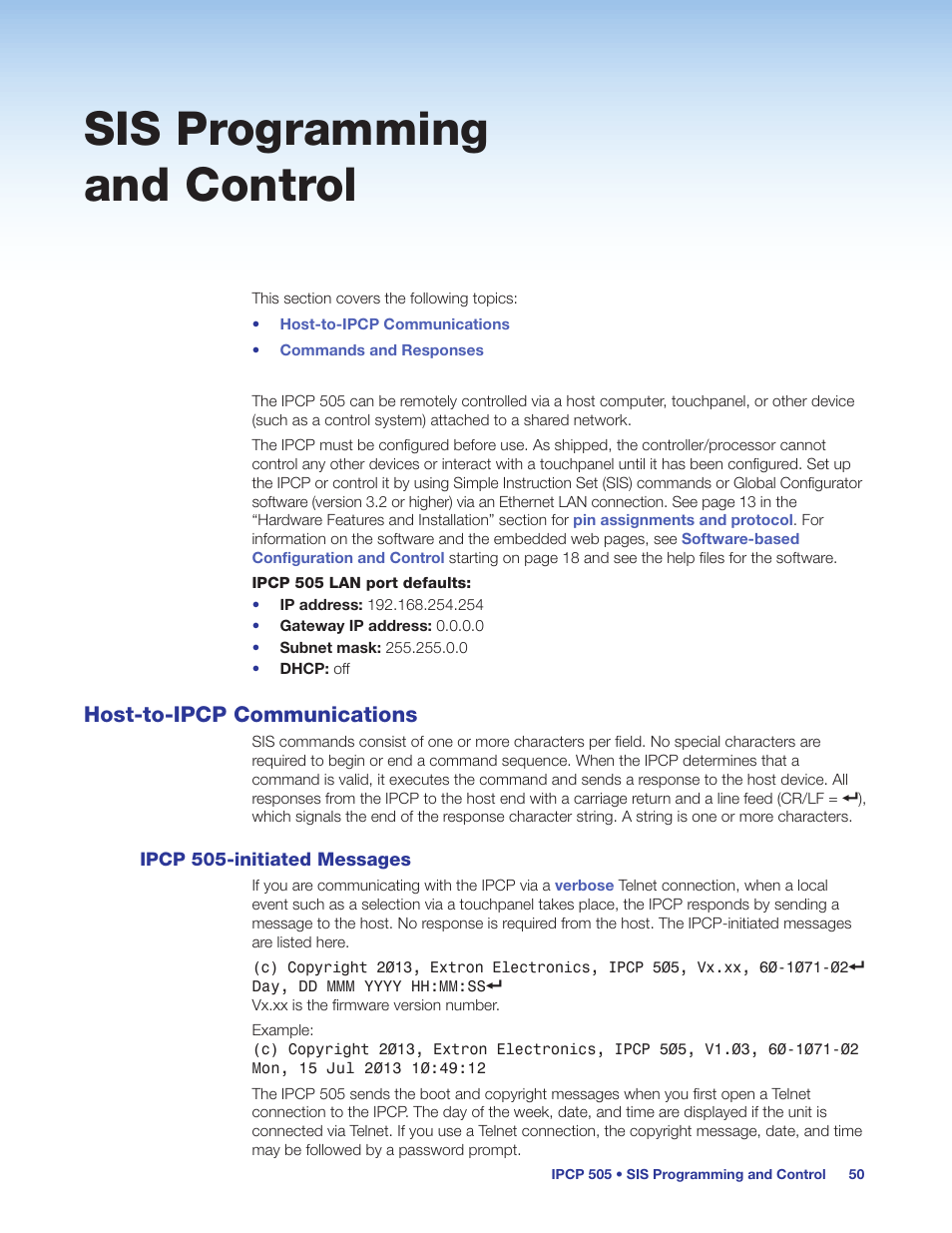Sis programming and control, Host-to-ipcp communications, Ipcp 505-initiated messages | Sis programming, And control, Ess (see the, Programming and control | Extron Electronics IPCP 505 User Guide User Manual | Page 56 / 96