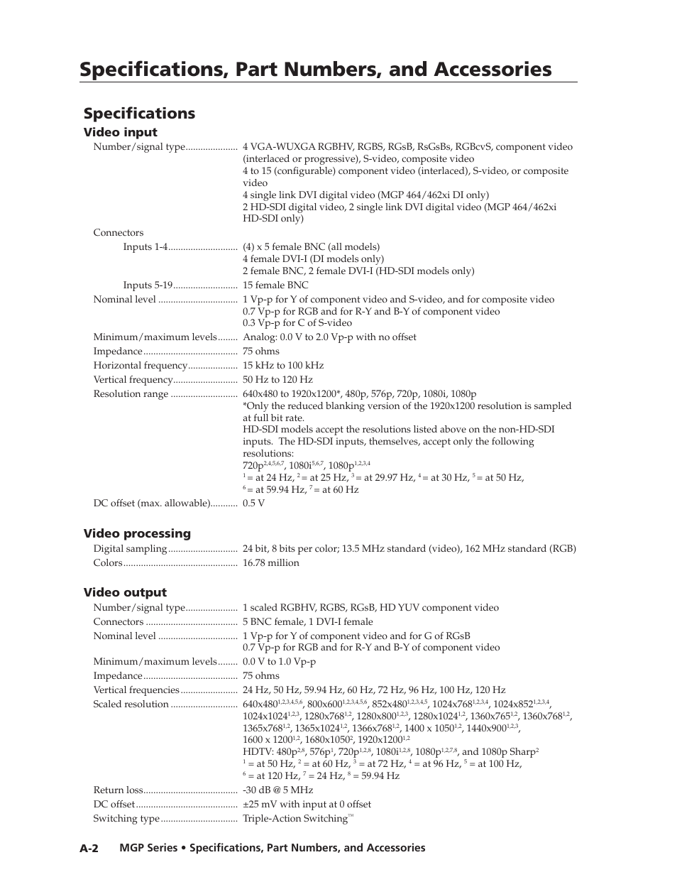 Specifications, Preliminar y, Specifications, part numbers, and accessories | Video input, Video processing, Video output | Extron Electronics MGP 462xi Series User Manual | Page 132 / 146