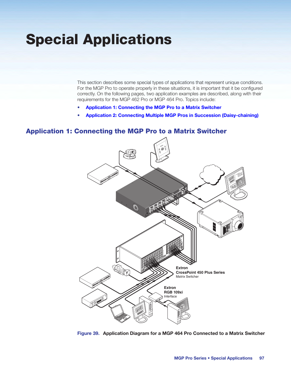Special applications, Application 1: connecting the mgp pro to a, Matrix switcher | Extron Electronics MGP Pro Series User Guide User Manual | Page 103 / 123