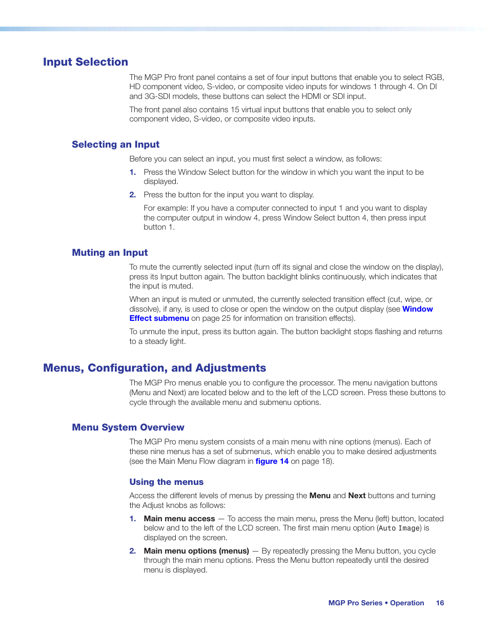 Input selection, Selecting an input, Muting an input | Menus, configuration, and adjustments, Menu system overview, Selecting an input muting an input, Information, and your selections (see, Menus, configuration, And adjustments, Menus, configuration, and | Extron Electronics MGP Pro Series User Guide User Manual | Page 22 / 123