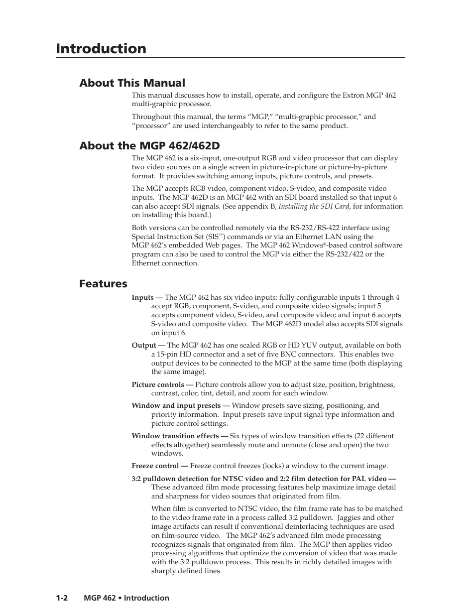 Introduction, Introduction, cont’d, About this manual | Features | Extron Electronics MGP 462D User Manual | Page 12 / 130
