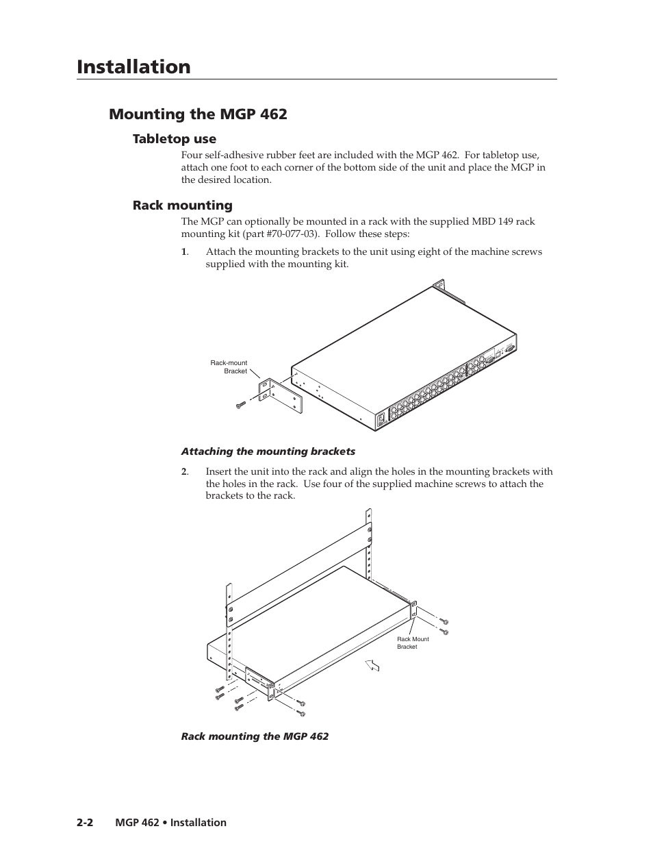 Installation, Installation, cont’d, Mounting the mgp 462 | Tabletop use, Rack mounting | Extron Electronics MGP 462D User Manual | Page 16 / 130