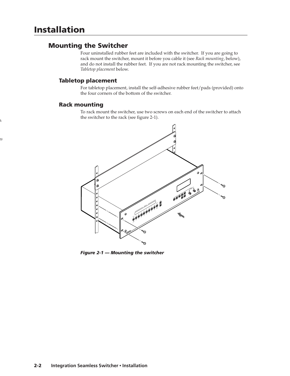 Installation, Installation, cont’d, Mounting the switcher | Tabletop placement, Rack mounting | Extron Electronics ISS 108 User Manual | Page 16 / 104