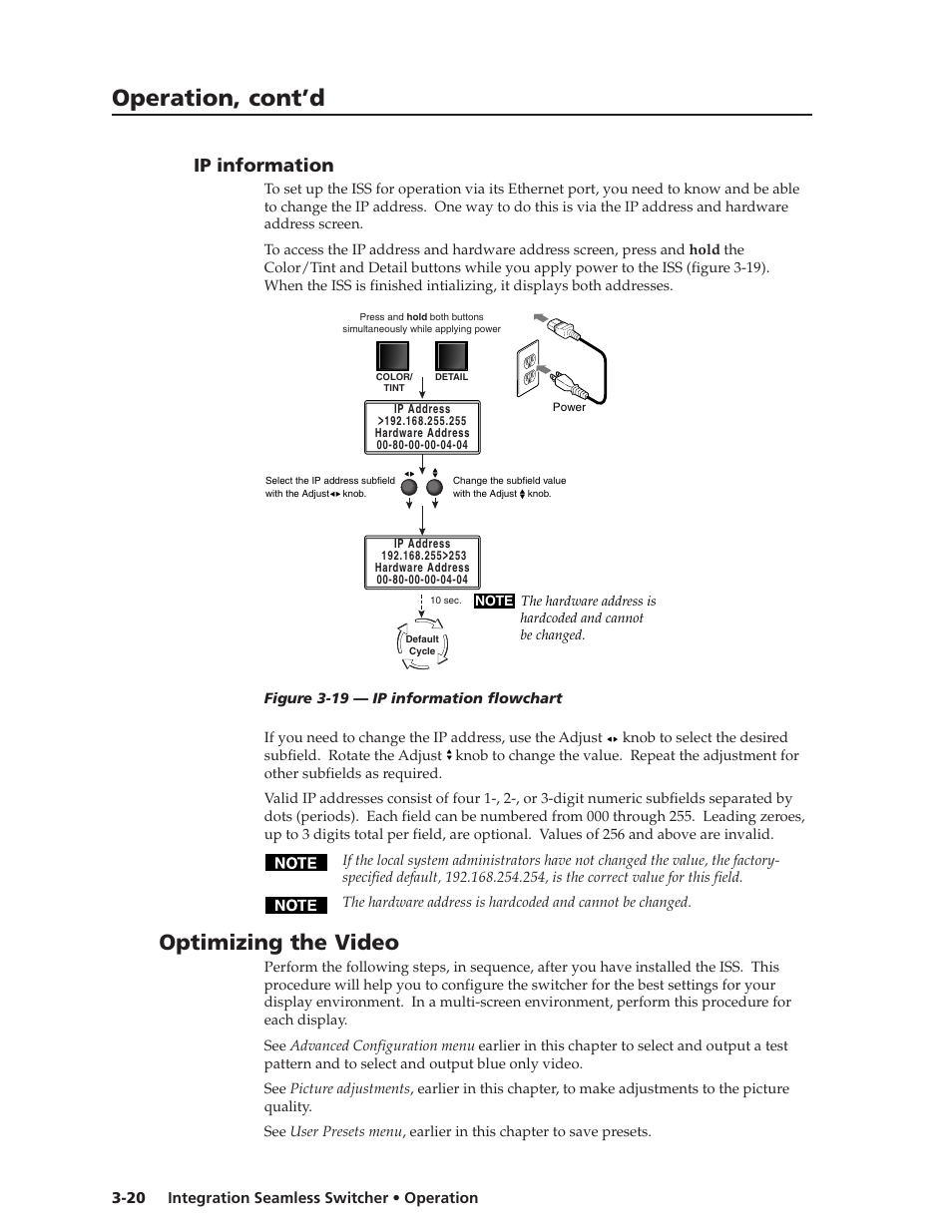 Operation, cont’d, Optimizing the video, Ip information | Extron Electronics ISS 108 User Manual | Page 42 / 104