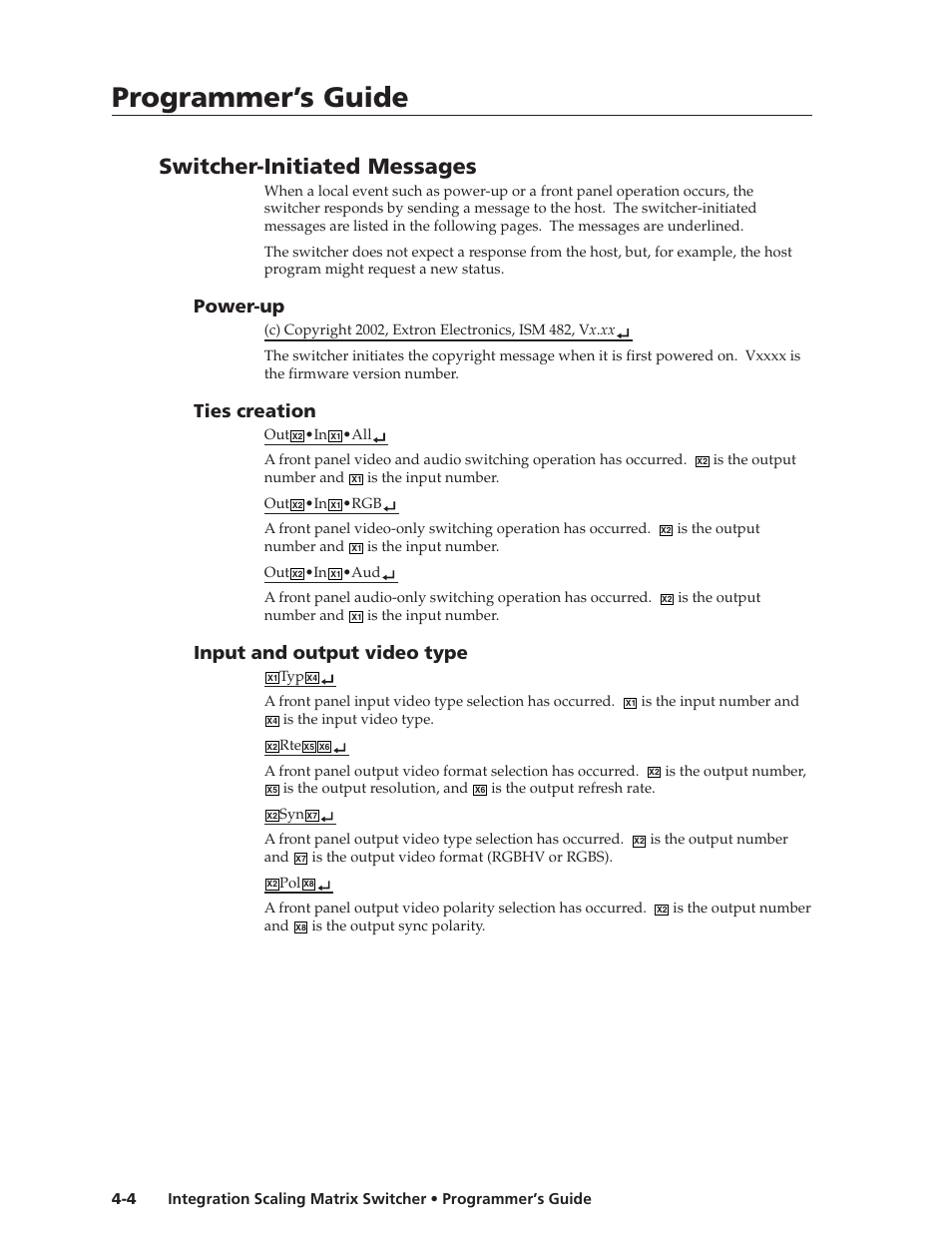 Programmer’s guide, Switcher-initiated messages, Power-up | Ties creation, Input and output video type | Extron Electronics ISM 182 User Manual | Page 48 / 96