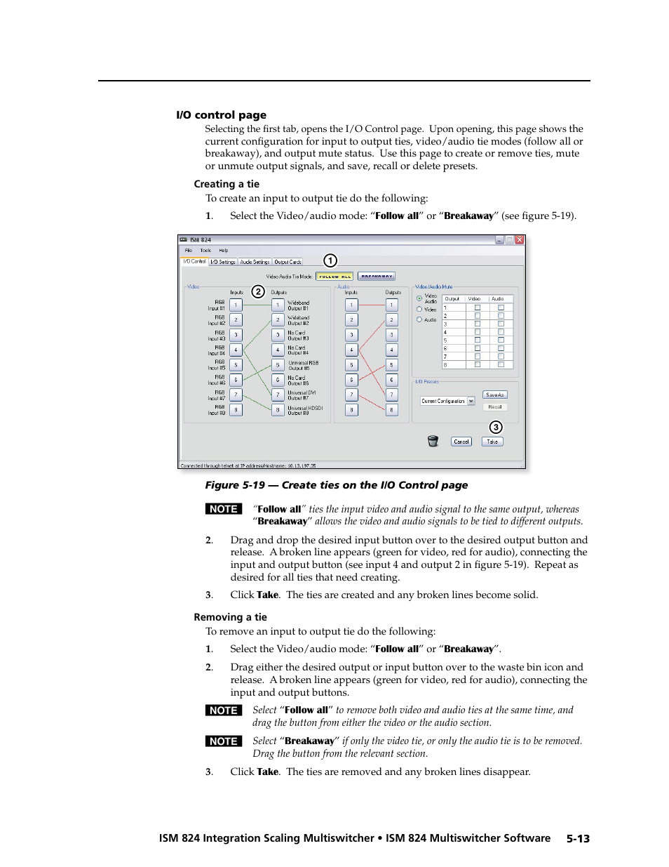 Creating a tie, Removing a tie, I/o control page -13 | Creating a tie, Removing a tie -13 | Extron Electronics ISM 824 User Manual | Page 125 / 180