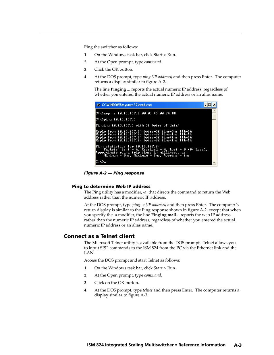 Ping to determine web ip address, Connect as a telnet client, Ping to determine the switcher’s ip address | Connect as a telnet client | Extron Electronics ISM 824 User Manual | Page 167 / 180
