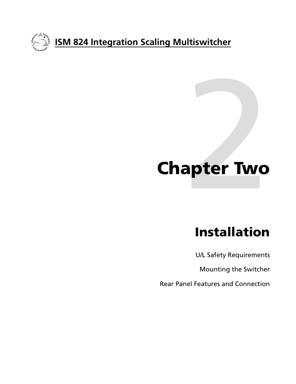 Installation, Chapter two • installation | Extron Electronics ISM 824 User Manual | Page 23 / 180