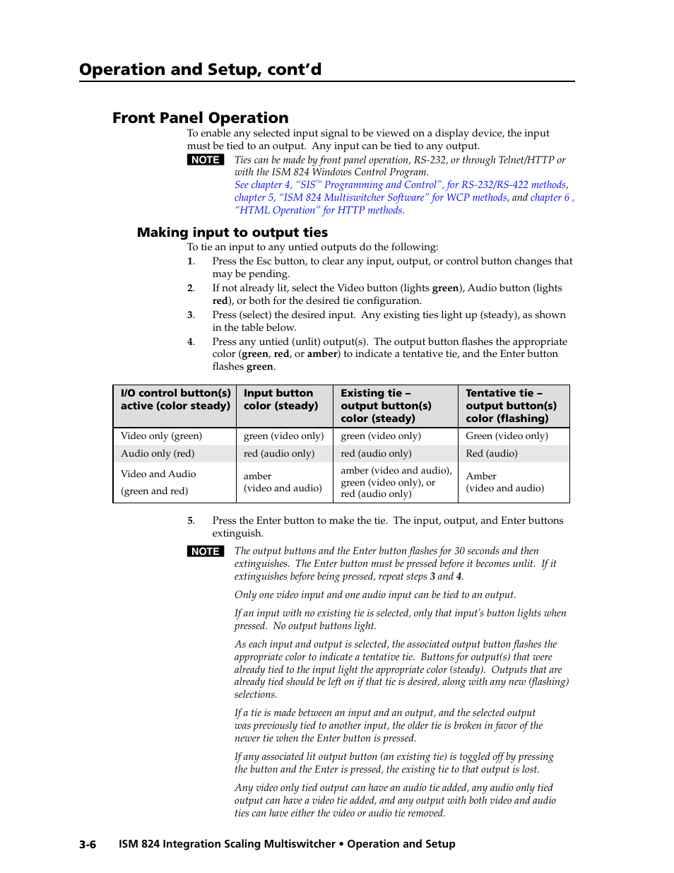 Front panel operation, Making input to output ties, Chapter 3, “operation and setup”, “front | Panel operation, Section, for information about, Making input to output ties, Audio, or both, Ties, Section later in this chapter for the method, See the “ front panel operation | Extron Electronics ISM 824 User Manual | Page 38 / 180