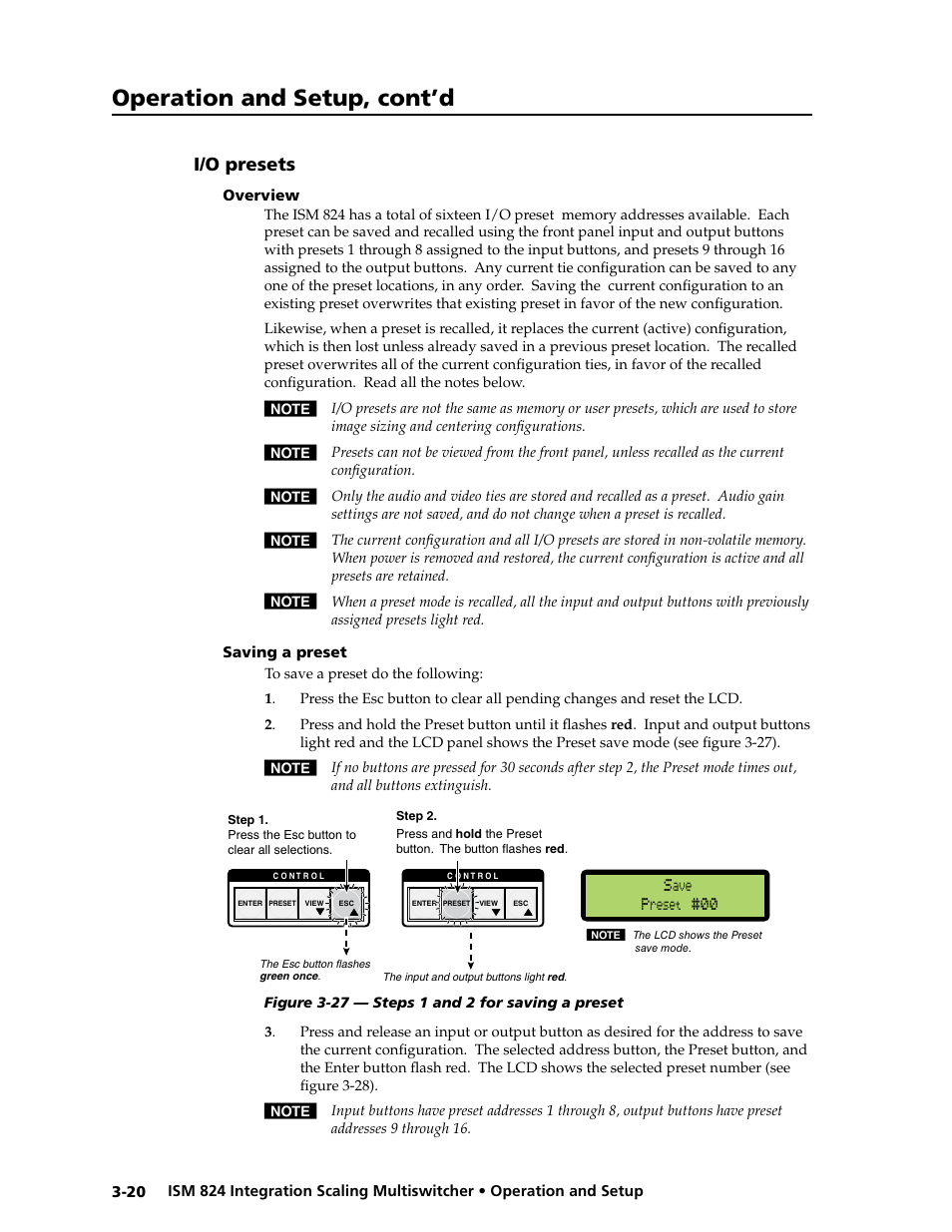 I/o presets, Overview, Saving a preset | Chapter 3, “operation and setup”, “i/o, Presets” sectio, I/o presets, Saving a preset, See the ”front, Panel operation”, “saving a preset, Front panel operation”, “saving a preset | Extron Electronics ISM 824 User Manual | Page 52 / 180