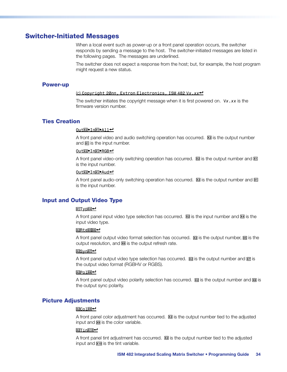 Switcher-initiated messages, Power-up, Ties creation | Input and output video type, Picture adjustments | Extron Electronics ISM 482 User Manual | Page 40 / 82