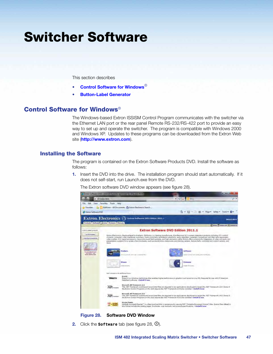 Switcher software, Control software for windows, Installing the software | Extron Electronics ISM 482 User Manual | Page 53 / 82