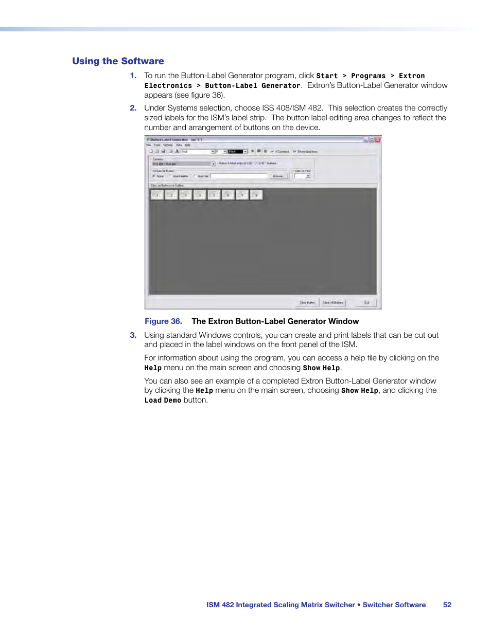 Using the software | Extron Electronics ISM 482 User Manual | Page 58 / 82