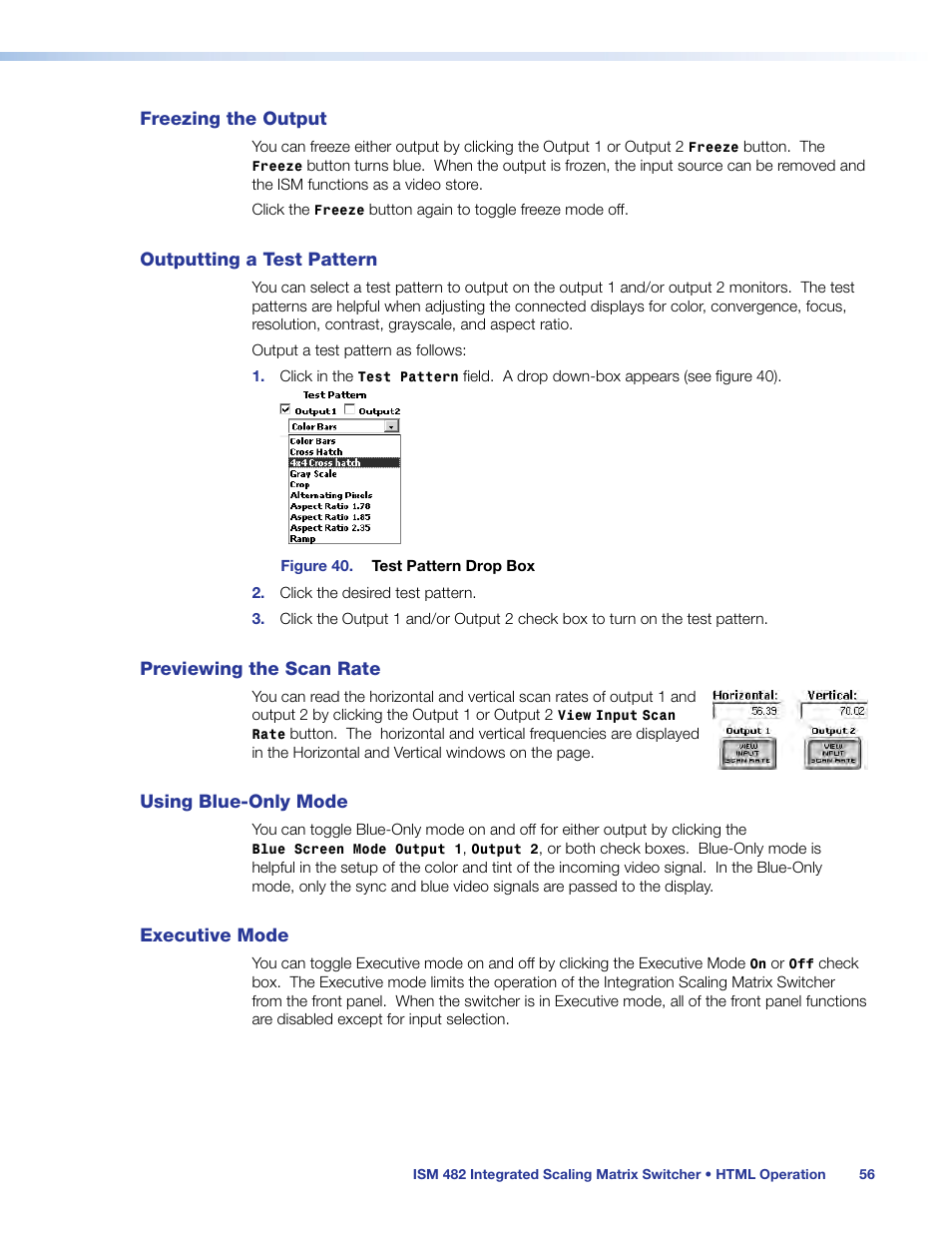 Freezing the output, Outputting a test pattern, Previewing the scan rate | Using blue-only mode, Executive mode | Extron Electronics ISM 482 User Manual | Page 62 / 82