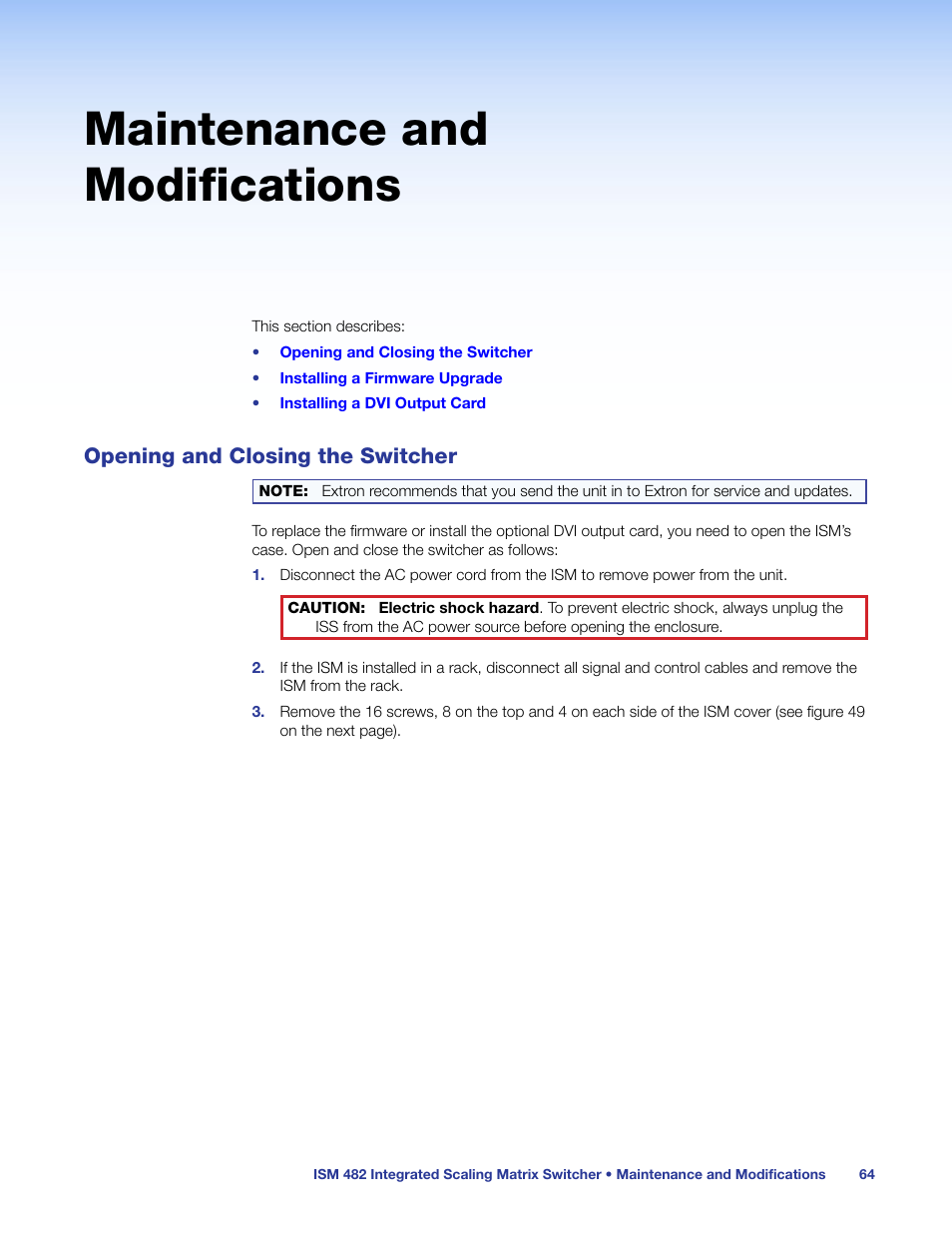 Maintenance and modifications, Opening and closing the switcher | Extron Electronics ISM 482 User Manual | Page 70 / 82