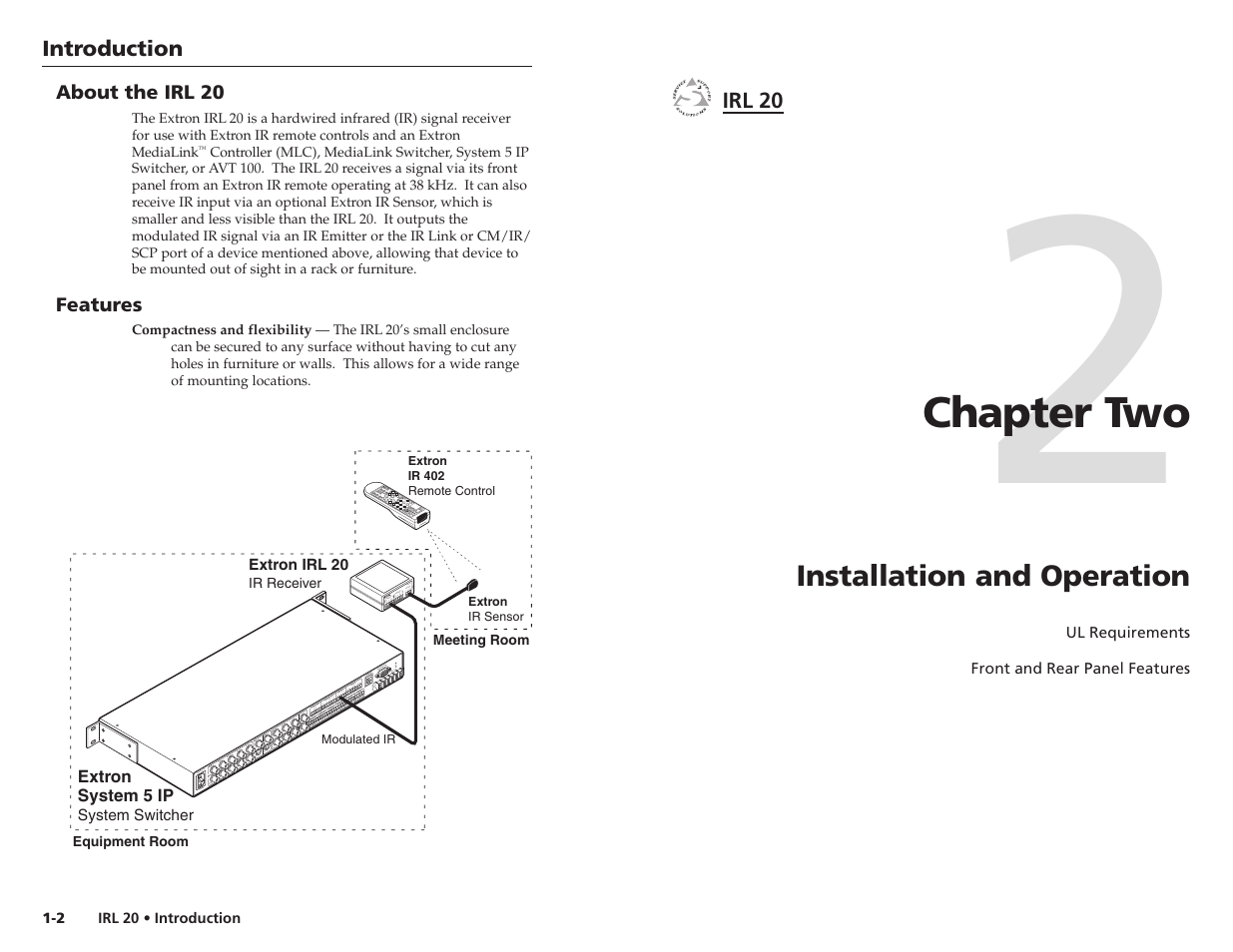 About the irl 20, Features, Ch.2: installation and operation | Chapter two, Installation and operation | Extron Electronics IRL 20 User Manual | Page 6 / 11