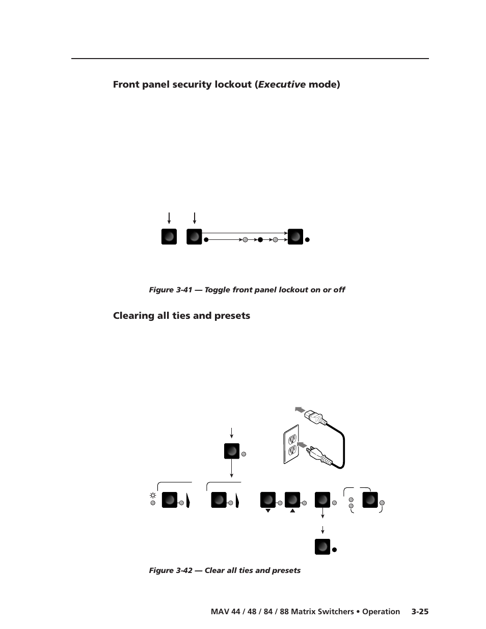 Front panel security lockout (executive mode), Clearing all ties and presets, Front panel security lockout ( executive mode) | Power | Extron Electronics MAV 44_48_84_88 Series User Guide User Manual | Page 49 / 88