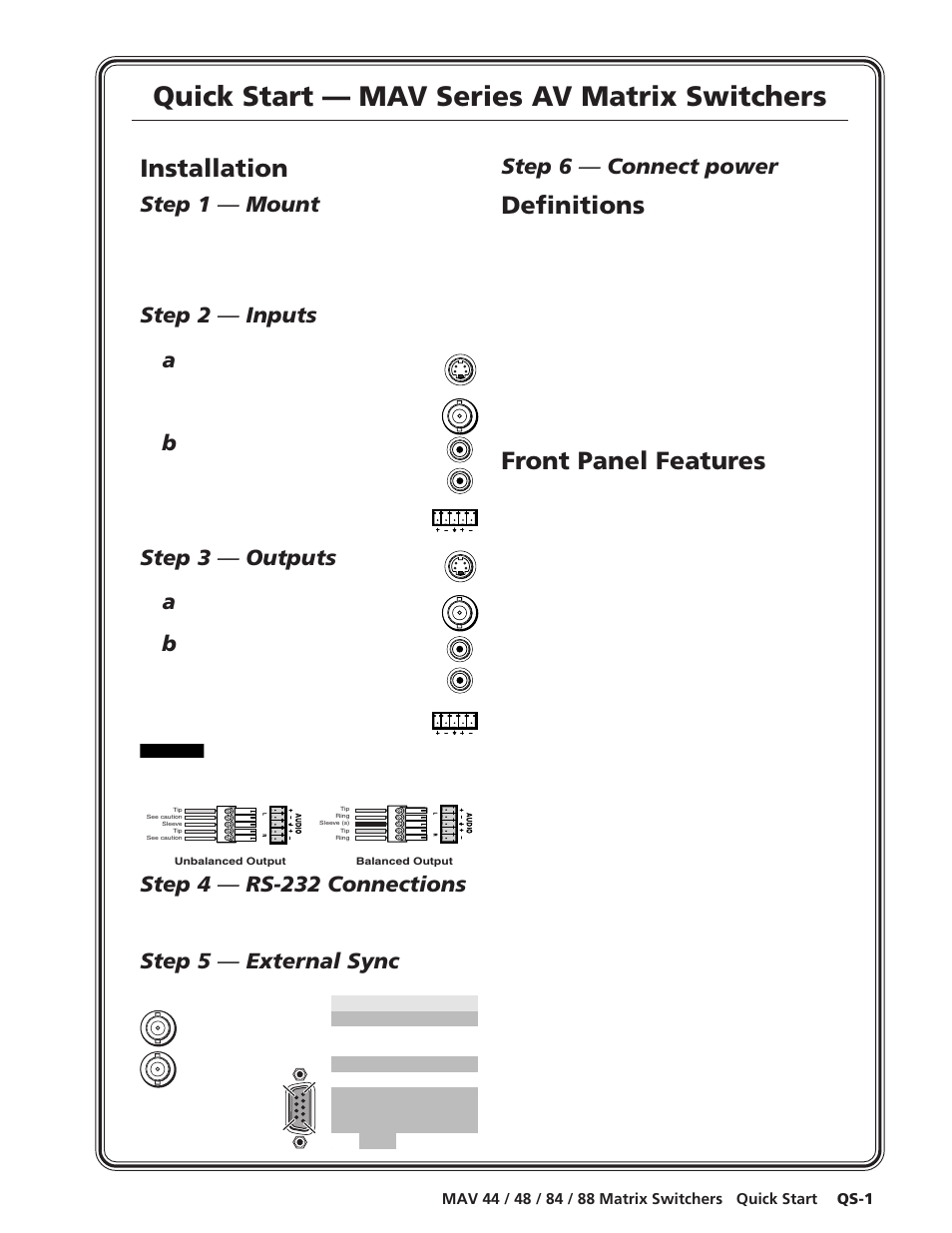 Quick start, Quick start — mav series av matrix switchers, Installation | Definitions, Front panel features, Step 1 — mount, Step 2 — inputs, Step 3 — outputs, Step 4 — rs-232 connections, Step 5 — external sync | Extron Electronics MAV 44_48_84_88 Series User Guide User Manual | Page 5 / 88