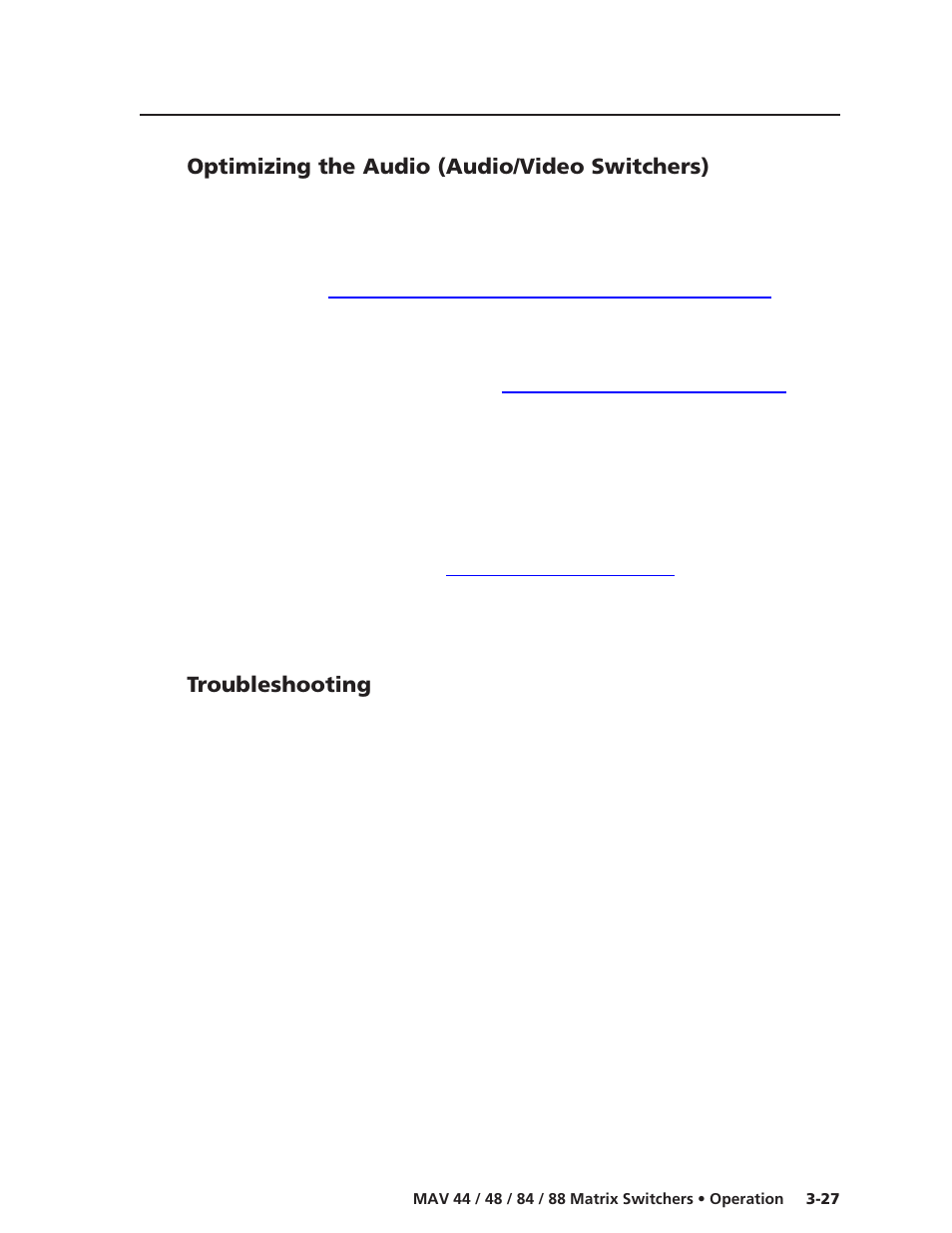 Optimizing the audio (audio/video switchers), Troubleshooting | Extron Electronics MAV 44_48_84_88 Series User Guide User Manual | Page 51 / 88