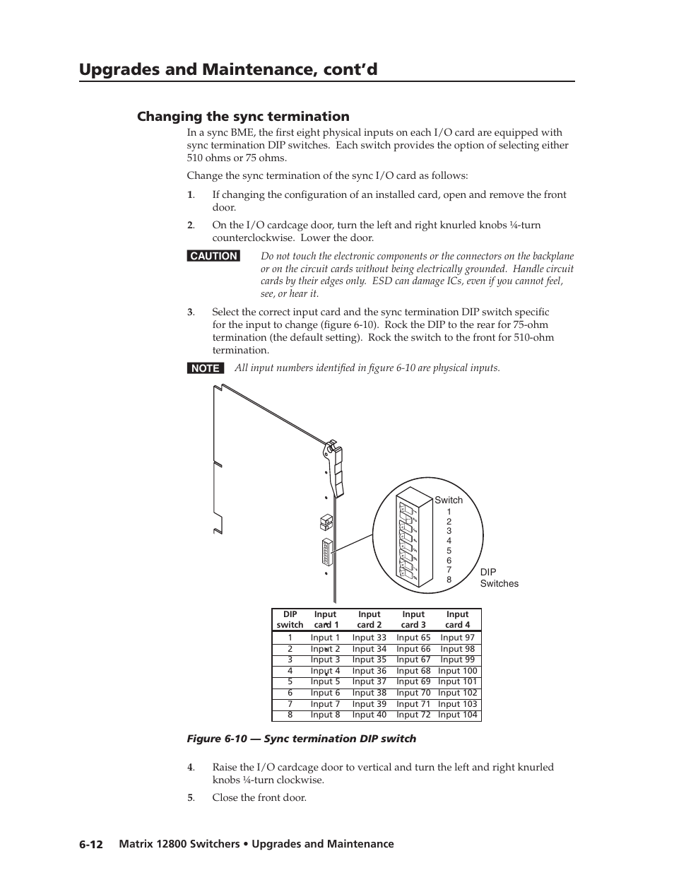 Changing the sync termination, Changing the sync termination -12, Either 510 ohms or 75 ohms. see | In chapter 6, Preliminar y, Upgrades and maintenance, cont’d, Changing the sync termination | Extron Electronics Matrix 12800 Series User Guide User Manual | Page 109 / 137