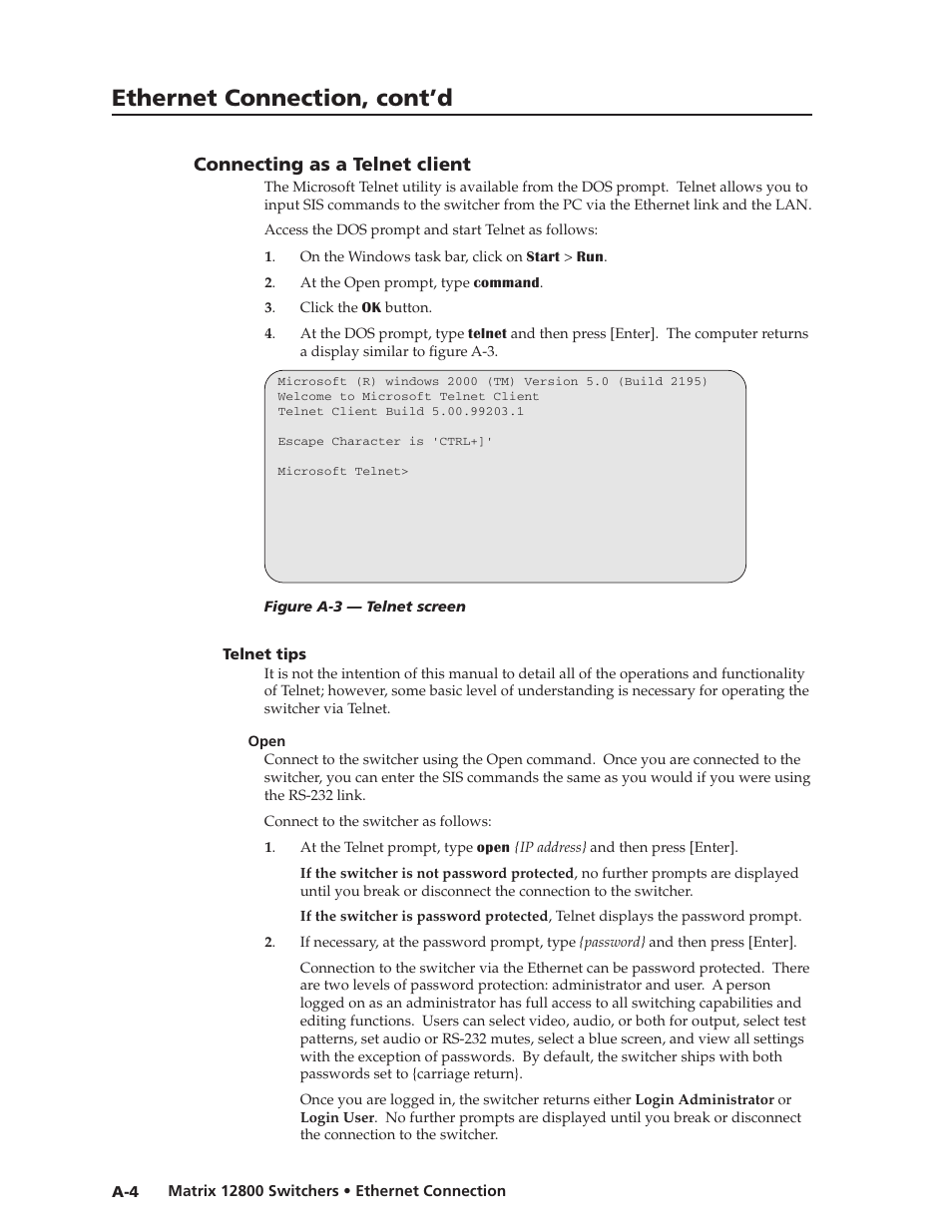 Connecting as a telnet client, Telnet tips, Open | Preliminar y, Ethernet connection, cont’d | Extron Electronics Matrix 12800 Series User Guide User Manual | Page 125 / 137