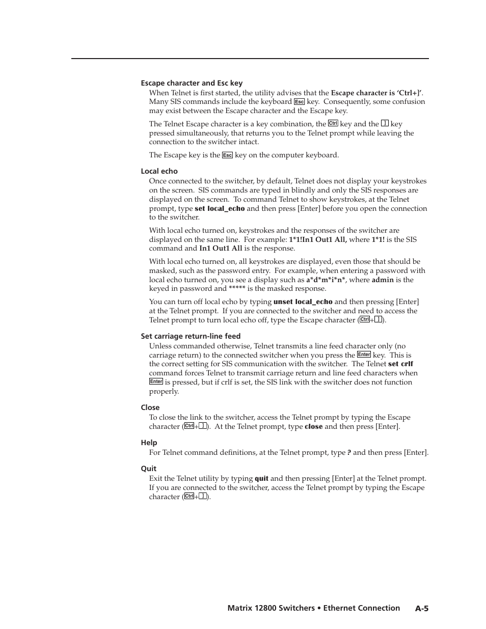 Escape character and esc key, Local echo, Set carriage return-line feed | Close, Help, Quit, Preliminar y | Extron Electronics Matrix 12800 Series User Guide User Manual | Page 126 / 137