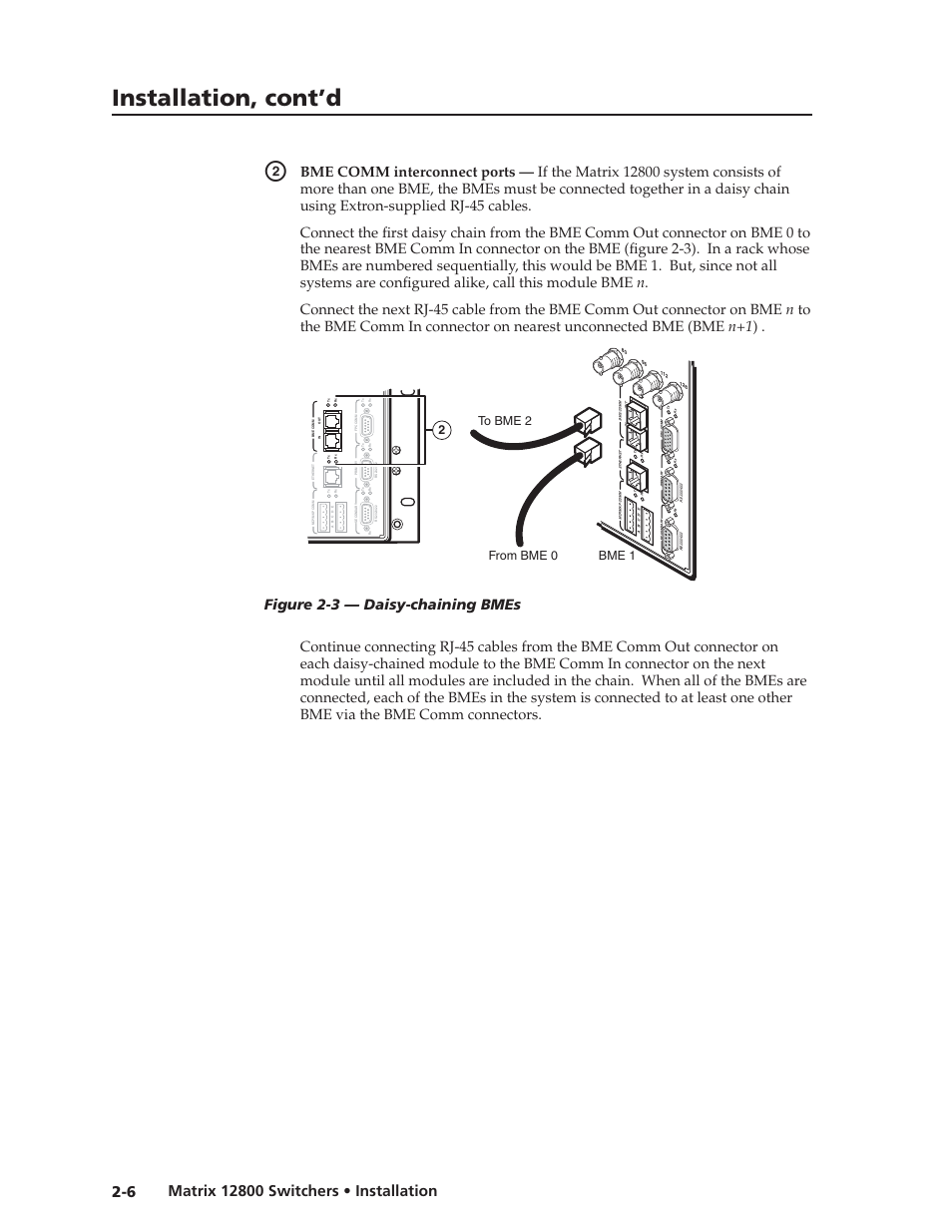 Preliminar y, Installation, cont’d, Figure 2-3 — daisy-chaining bmes | Extron Electronics Matrix 12800 Series User Guide User Manual | Page 21 / 137