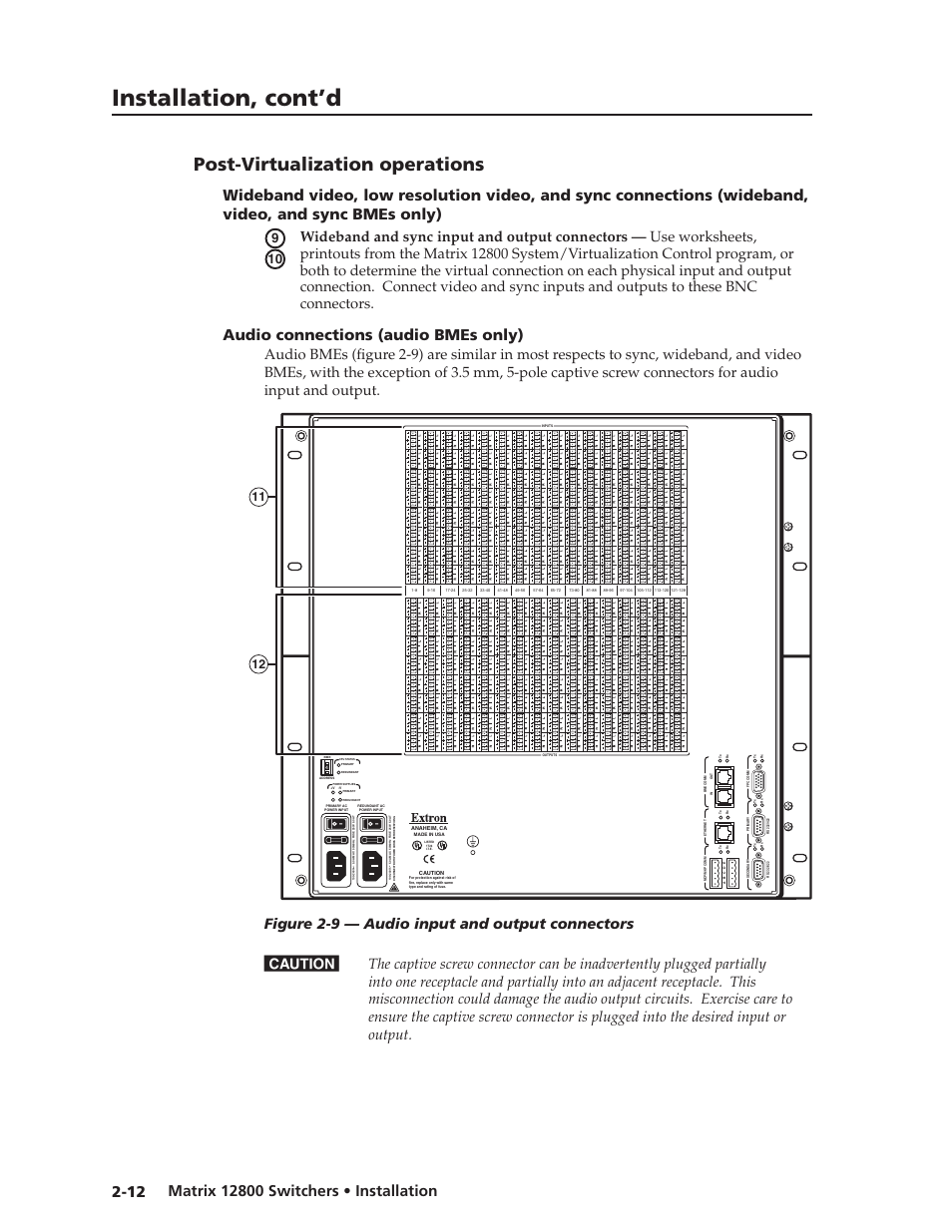 Post-virtualization operations, Audio connections (audio bmes only), Post-virtualization operations -12 | Preliminar y, Installation, cont’d, Post-virtualization operations, Audio connections (audio bmes only) | Extron Electronics Matrix 12800 Series User Guide User Manual | Page 27 / 137