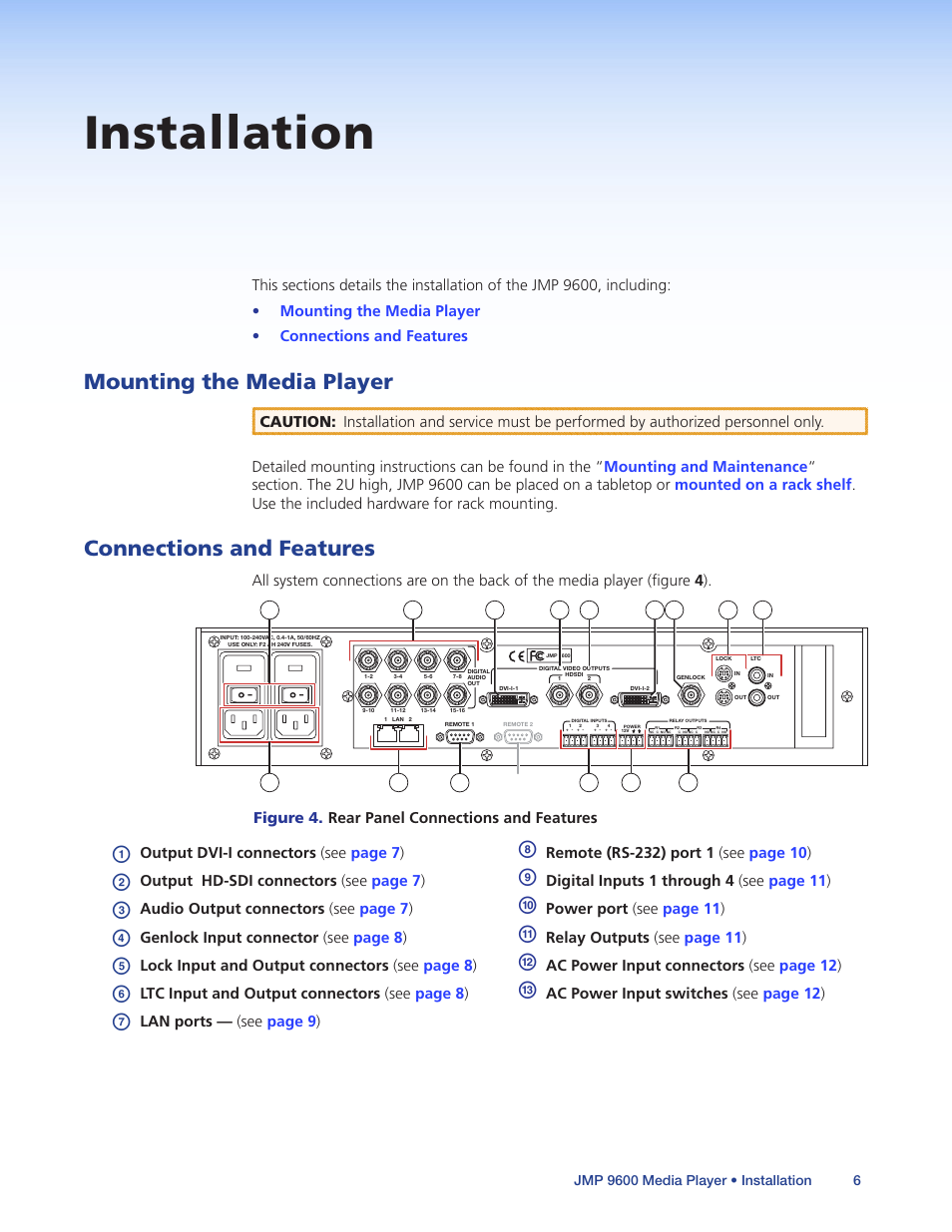 Installation, Mounting the media player, Connections and features | Mounting the media player connections and features | Extron Electronics JMP 9600 User Guide User Manual | Page 12 / 122