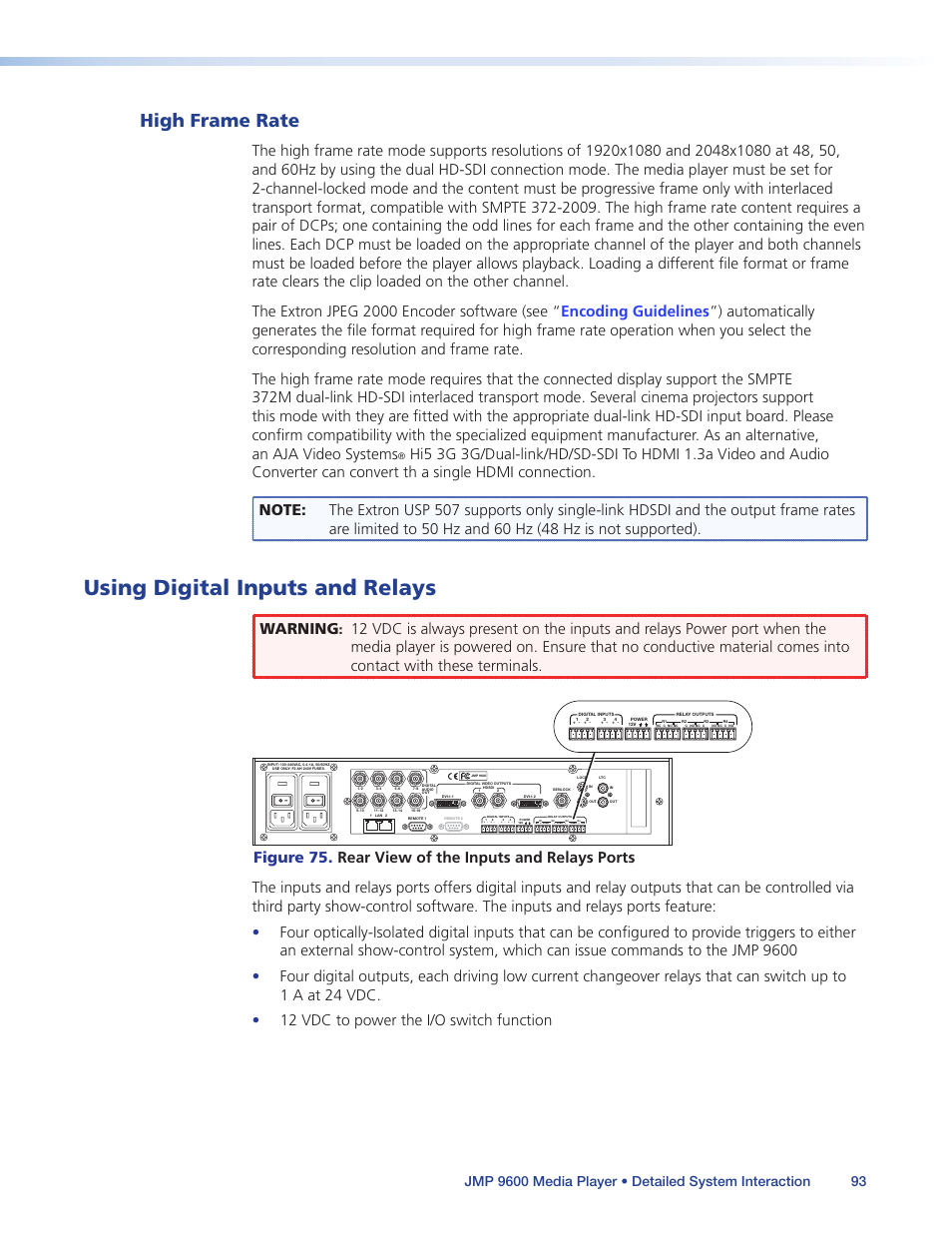 High frame rate, Using digital inputs and relays, High frame | Rate, Mode to select this rate. see, In the “detailed system, Encoding guidelines, Warning | Extron Electronics JMP 9600 User Guide User Manual | Page 99 / 122