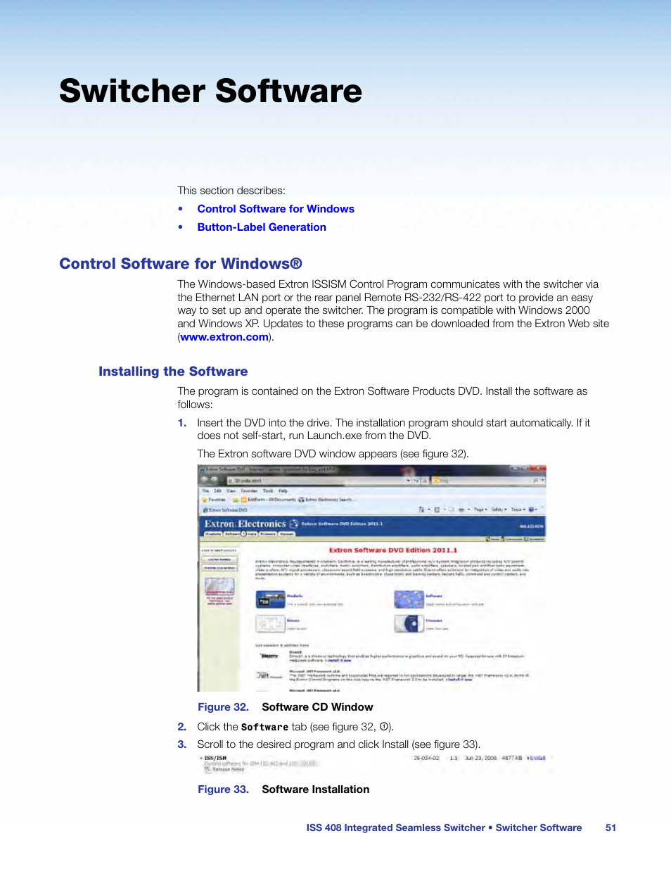 Switcher software, Control software for windows, Installing the software | Extron Electronics ISS 408 User Manual | Page 57 / 86