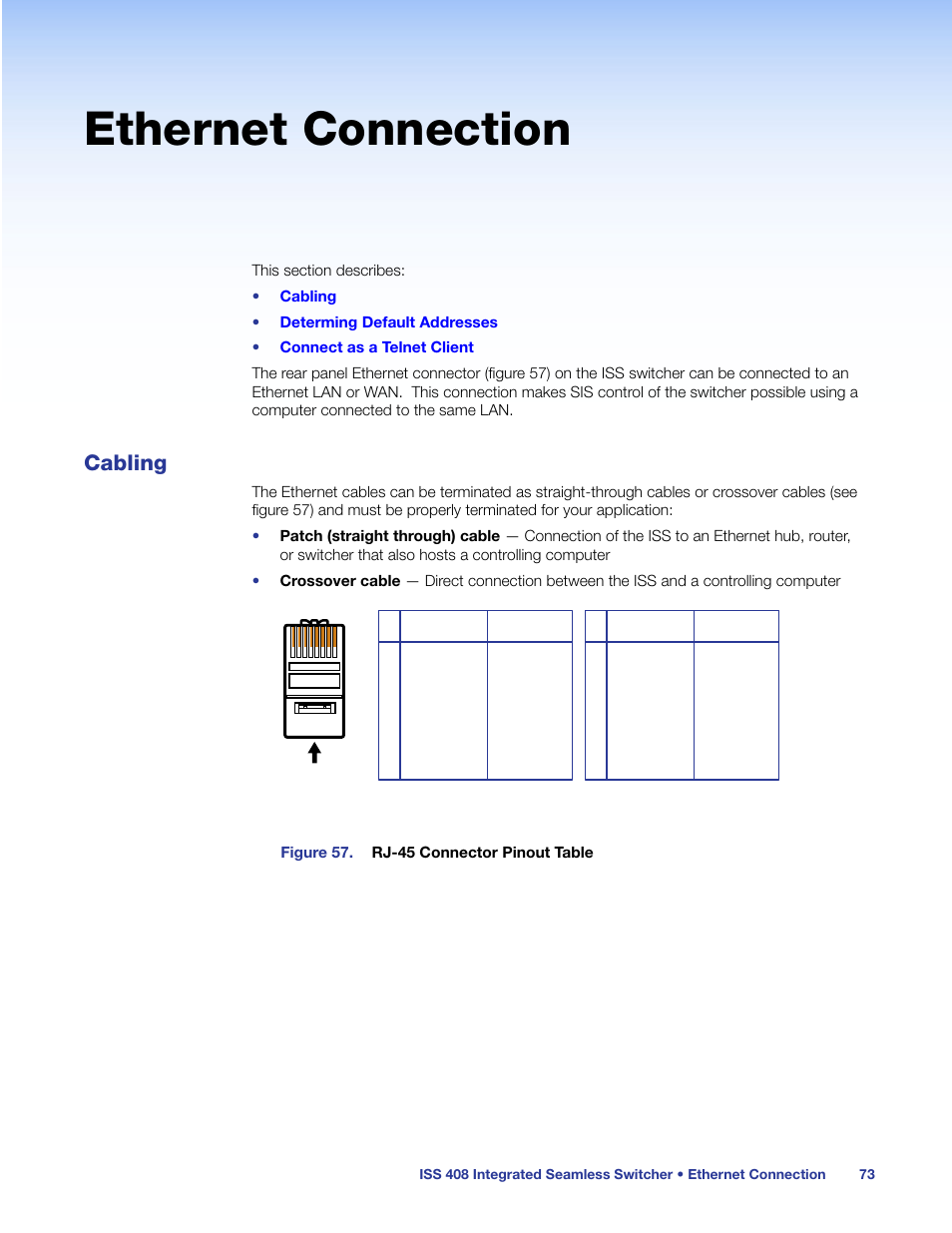 Ethernet connection, Cabling, The contents of these fields. see the | Extron Electronics ISS 408 User Manual | Page 79 / 86