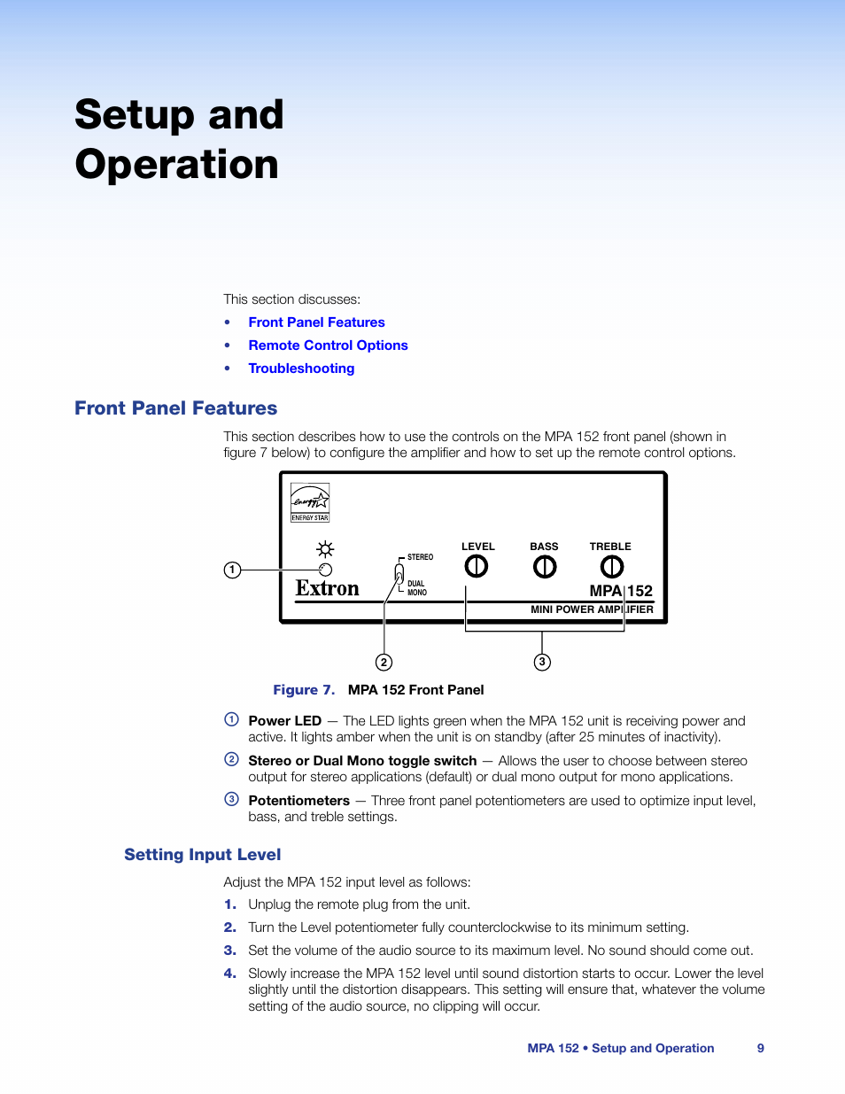 Setup and operation, Front panel features, Setting input level | Ont panel toggle switch (see, Figure 7, Ont panel switch (see | Extron Electronics MPA 152 User Guide User Manual | Page 15 / 22