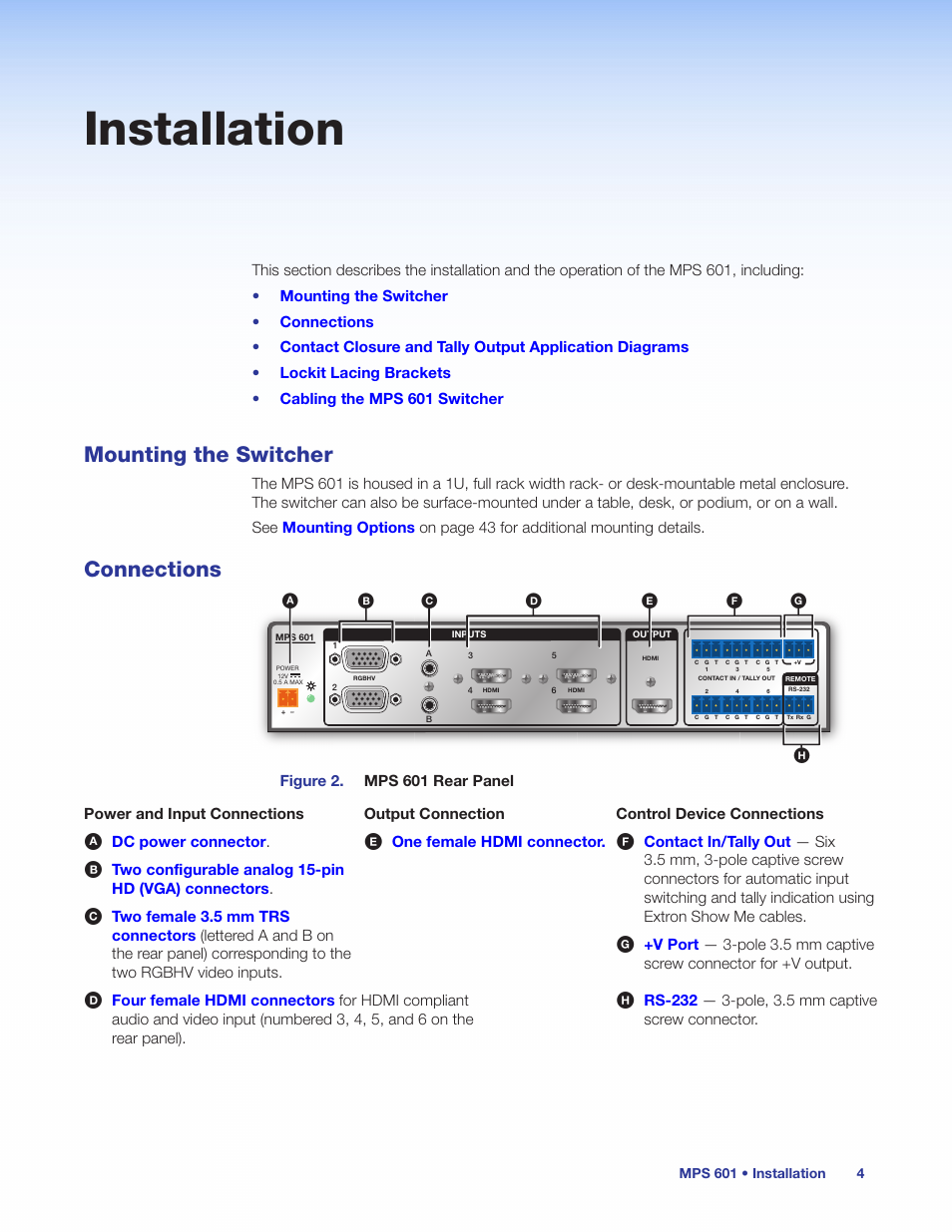 Installation, Mounting the switcher, Connections | Mounting the switcher connections | Extron Electronics MPS 601 User Guide User Manual | Page 10 / 54
