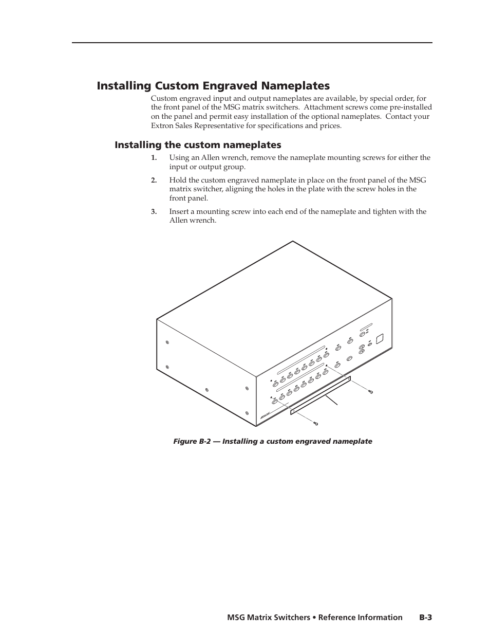 Installing custom engraved nameplates, Installing the custom nameplates, Msg matrix switchers • reference information b-3 | Engraved nameplate | Extron Electronics MSG0808 User Manual | Page 49 / 54