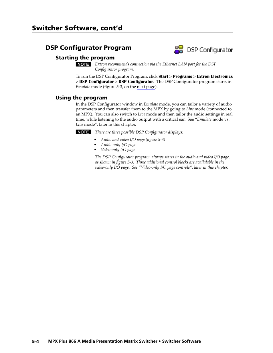 Dsp configurator program, Starting the program, Using the program | Starting the program -4 using the program -4, Preliminar y, Switcher software, cont’d | Extron Electronics MPX Plus 866 A Rev. B User Manual | Page 110 / 222