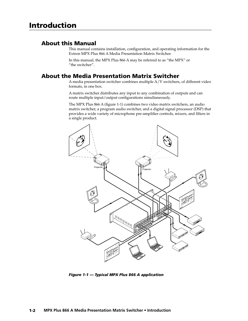 About this manual, About the media presentation matrix switcher, Preliminar y | Introduction | Extron Electronics MPX Plus 866 A Rev. B User Manual | Page 12 / 222