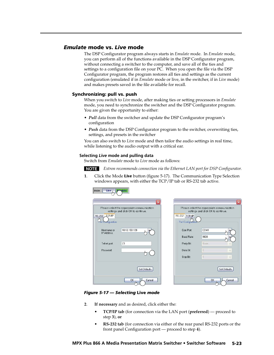 Emulate mode vs. live mode, Synchronizing: pull vs. push, Selecting live mode and pulling data | Emulate mode vs. live mode -23, Synchronizing: pull vs. push -23, Selecting live mode and pulling data -23, Live, Mode”, later in this chapter, Preliminar y | Extron Electronics MPX Plus 866 A Rev. B User Manual | Page 129 / 222