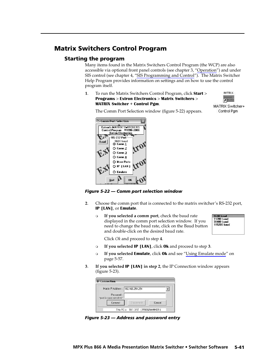 Matrix switchers control program, Starting the program, Starting the program -41 | Preliminar y | Extron Electronics MPX Plus 866 A Rev. B User Manual | Page 147 / 222