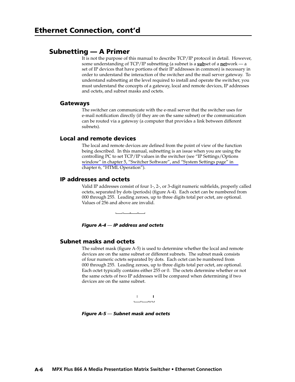 Subnetting — a primer, Gateways, Local and remote devices | Ip addresses and octets, Subnet masks and octets, Preliminar y, Ethernet connection, cont’d | Extron Electronics MPX Plus 866 A Rev. B User Manual | Page 194 / 222