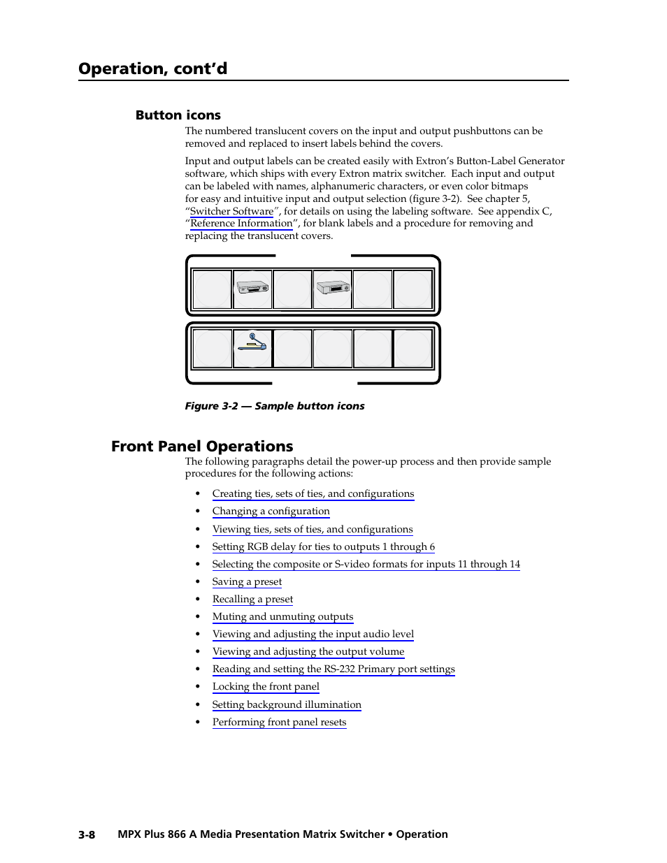 Button icons, Front panel operations, Button icons -8 | Preliminar y, Operation, cont’d | Extron Electronics MPX Plus 866 A Rev. B User Manual | Page 38 / 222